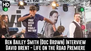 Ben Bailey Smith (Doc Brown) Interview - David Brent - Live on the Road Premiere