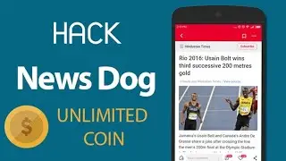 How to get unlimited coins|| newsdog app hack|| 2018 august new trick||