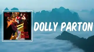 Dolly Parton (Lyrics) - Mickey Avalon