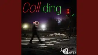 Colliding