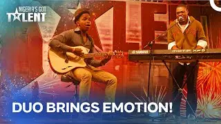 Duo Almost Made EVERYONE CRY! | Nigeria's Got Talent