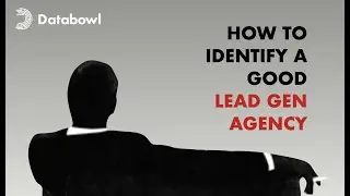 116 - How To Identify A Good Lead Gen Agency