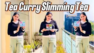 Teacurry Slimming Tea Honest Review | Want to Get Slim?