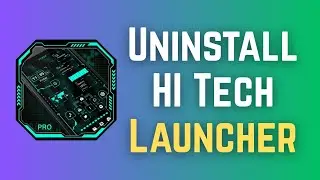 How To Uninstall Hi Tech Launcher