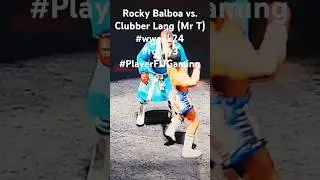 Rocky Balboa vs. Clubber Lang (Mr. T)... Last Man Standing match!!! #wwe2k24 #PlayerFUGaming