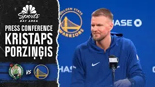 Kristaps Porziņģis details mentality following Warriors debut against Celtics | NBC Sports BA