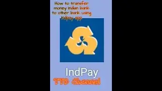 How to transfer Indian bank to other bank using Indpay app