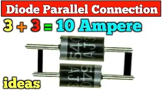 Diode parallel Connection || Diode Ampere calculation || Electronics Verma