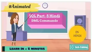 SQL Part 5 || DML Commands in Hindi || SQL Tutorials for beginners in Hindi. #animation #sql #tech