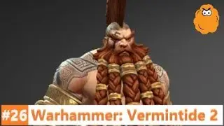 Warhammer: Vermintide 2 #26 | RYAMAN & Grasimodo & EDLAW & Sortan