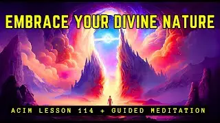 Discover Your True Identity as Infinite Spiritual Being // ACIM Lesson 114