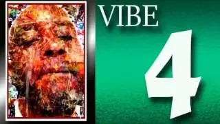 VIBE 4