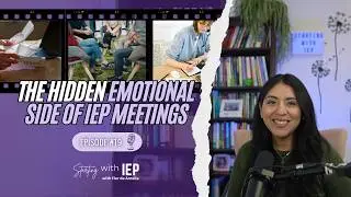 Episode 19: The Power of Parent Networks in Navigating the IEP Process