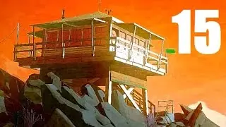 Firewatch - Part 15 Let's Play Walkthrough LIVESTREAM FACECAM