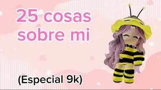 15 COSAS SOBRE MI (ESPECIAL 9K SUBS)