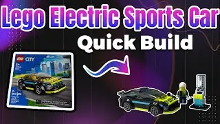 Lego City Electric Sports Car Unboxing & Quick Build
