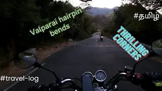 UNCUT ride from 22nd to 1st hairpin bend Valparai | RE TB350CC #valparairide #raw #motorcycle