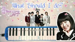 PIANIKA || WHAT SHOULD I DO - OST. BOYS BEFORE FLOWERS || NOT ANGKA