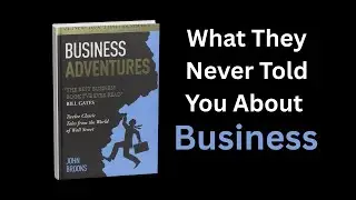 Why Companies Really Collapse &mdash; Business Adventures Explained