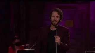 Josh Groban singing 