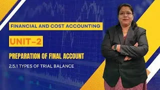 2.5.1 Types of Trial Balance | CB-604 |