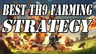 Clash of Clans - BEST TH9 FARMING STRATEGY