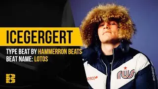 Рэп минус Lotos | ICEGERGERT x Kizaru Type от HAMMERRON BEATS