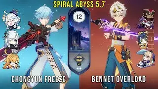 C6 Chongyun Freeze and C6 Bennet Overload | Genshin Impact Abyss 5.7 Floor 12 9 Stars