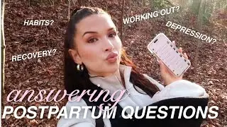 POSTPARTUM Q&A| how I 