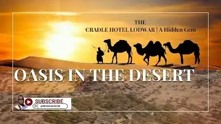THE CRADLE HOTEL LODWAR | A Hidden Gem | Luxury, Comfort & Hospitality in the Heart of Turkana.