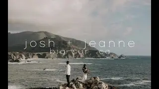 Big Sur Wedding Film - Jeanne + Josh