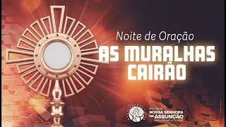 Noite as Muralhas Cairão | TRANSMISSÃO AO VIVO - 19h30 - 02/02/2026