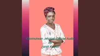 KIKOMUTWAN JEHOVAH