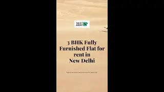 3 BHK Fully Furnished Flat for rent in New Delhi | Family/Bachelor's | No Brokerage