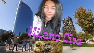 Italy Vlog Milan, Milano Cita, il Bosco Verticale และรอบเมืองใหม่ Milan