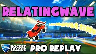 RelatingWave Pro Ranked 2v2 #40 - Rocket League Replays