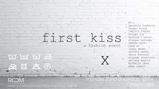 First Kiss Fashion Event by Danielle Fosberry