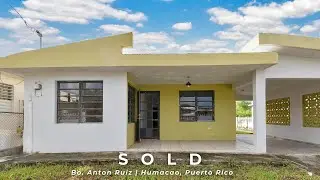 Sold | Bo. Anton Ruiz | Humacao, Puerto Rico