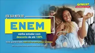 Universidade Paulista UNIP - Use Sua Nota do ENEM | ENEM 2019