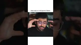 Joker reply on 'spower troll' matter #shorts