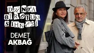 Dünya Bir Oyun Sahnesi - Demet Akbağ