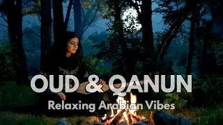 ✨ Ultimate Relaxing Arabic Music | Soothing Melodies for Mind & Soul ✨ موسيقى عربية هادئة للاسترخاء