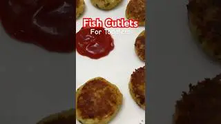 Fish Cutlets For Babies 👶 #shorts