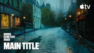 Down Cemetery Road &mdash; Opening Title Sequence | Apple TV