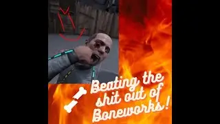 Insane Hand to Hand Combat in Boneworks!