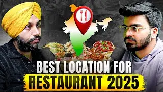 How To Choose The Perfect Location For Your Restaurant In India | Best Location For Restaurant 2025