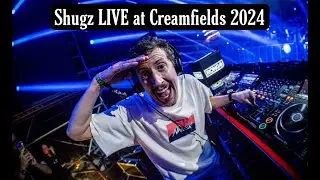 Shugz LIVE at Creamfields 2024