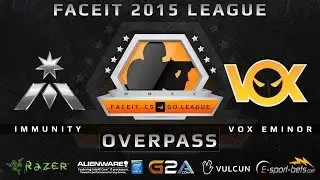 Immunity vs Vox Eminor - Overpass (FACEIT 2015 League)