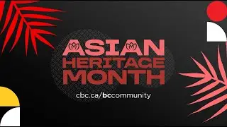 Celebrate Asian Heritage Month, every step tells a story