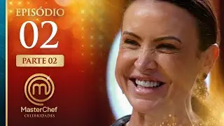 EP. 02 - 2/5: PROVA do TOMATE e BOTECO no MasterChef (25/11/25) | TEMP 01 | MASTERCHEF CELEBRIDADES